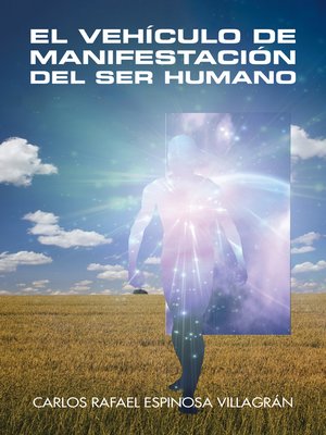 cover image of El Vehículo De Manifestación Del Ser Humano
